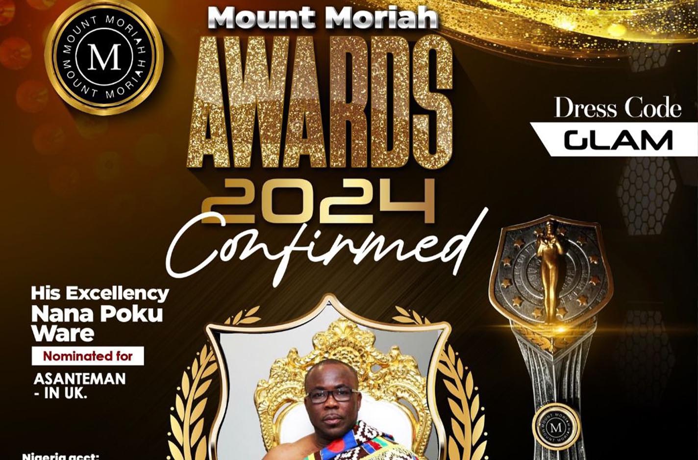 NANA OPOKU WARE WINS MOUNT MORIAH AWARDS 2024 FOR ASANTEMAN UK